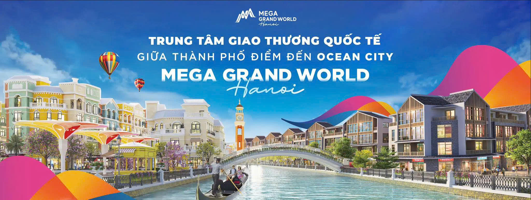 Mega Grand World Hà Nội - Vị Trí Trung Tâm