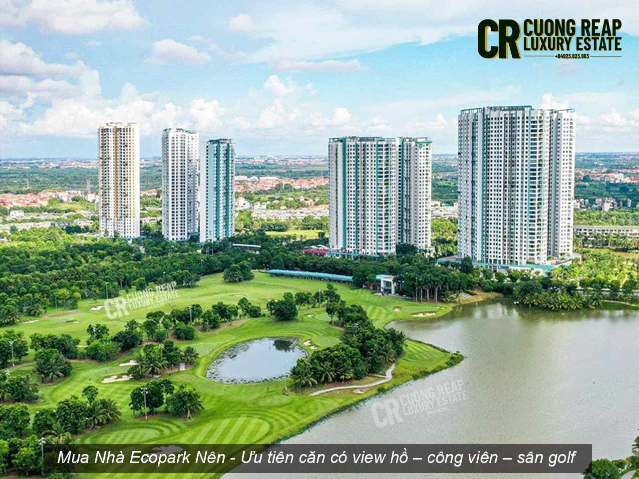 Mua nhà Ecopark - Nên ưu tiên căn có view hồ – công viên – sân golf